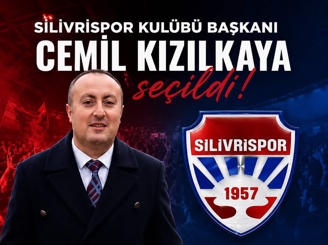 CEMİL KIZILKAYA SİLİVRİSPOR KULÜBÜ BAŞKANI OLDU...
